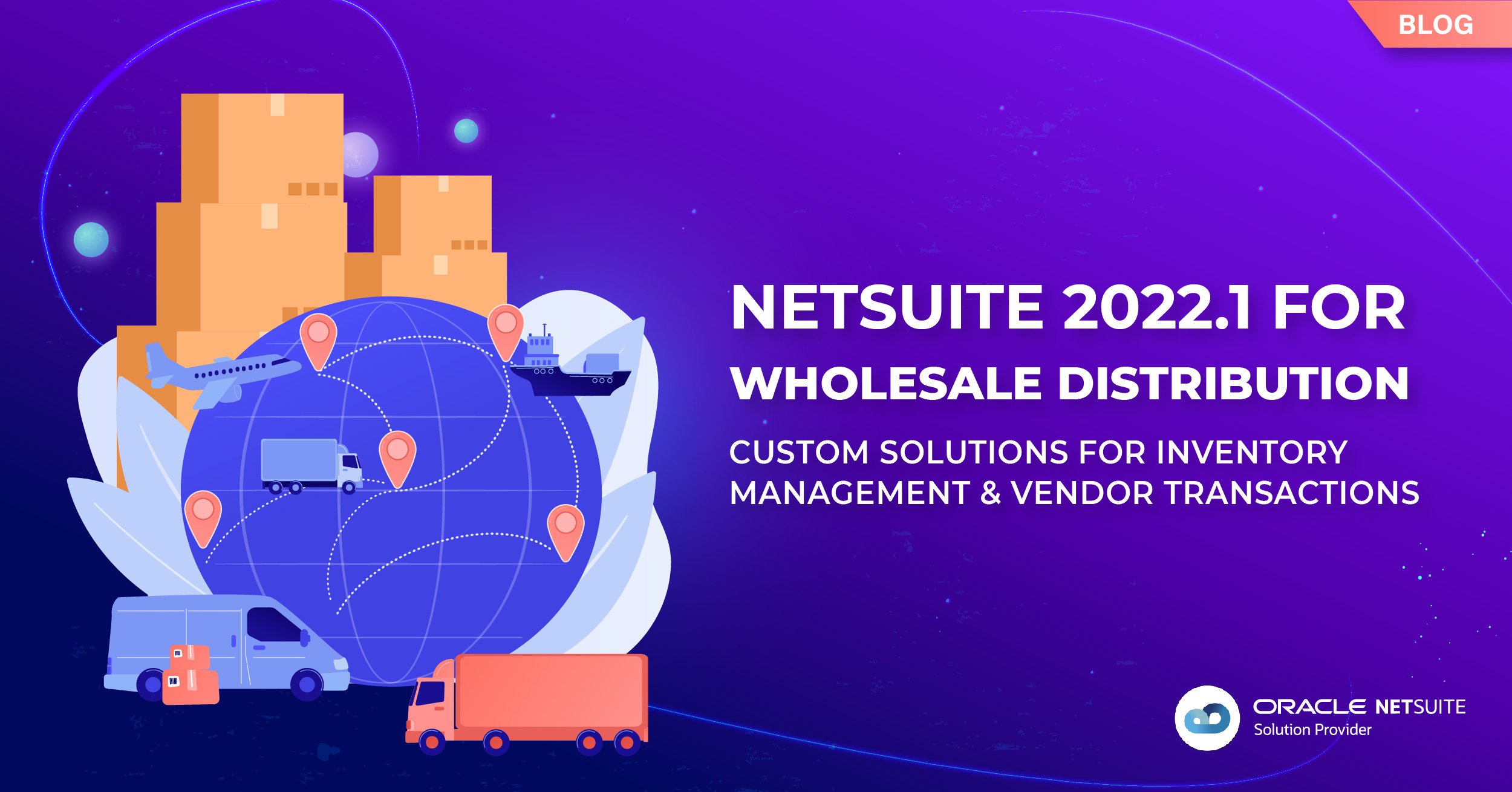 NetSuite 2022.1 Wholesale Distribution