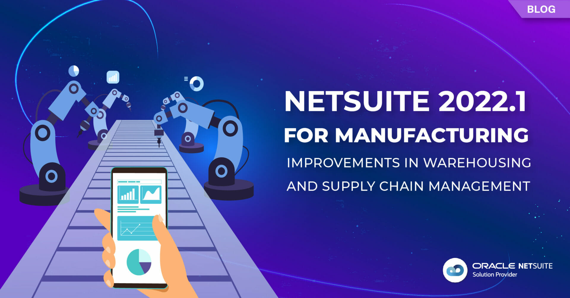 NetSuite 2022.1 Manufacturing
