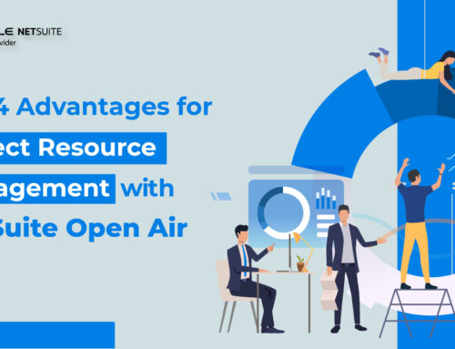 Top 4 Advantages for Project Resource Management with NetSuite Open Air
